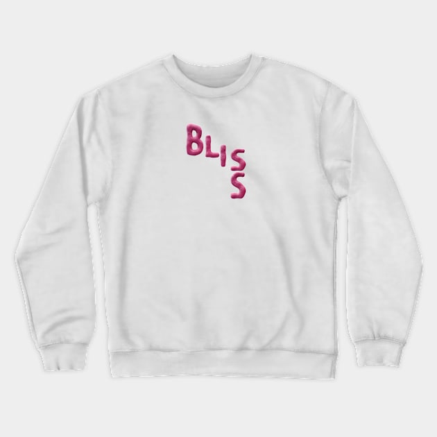 Bliss 3D clay word meme Crewneck Sweatshirt by artsytee